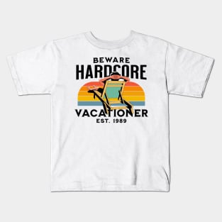 Vacation hardcore funny beware vintage Kids T-Shirt